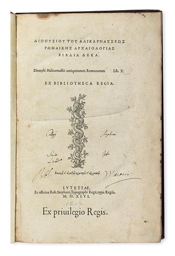 DIONYSIUS of Halicarnassus.  Antiquitatum Romanarum lib. X.  1546 [i. e., 1547]
